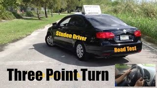 How to Make a Three Point Turn-Road Test -Driving Test