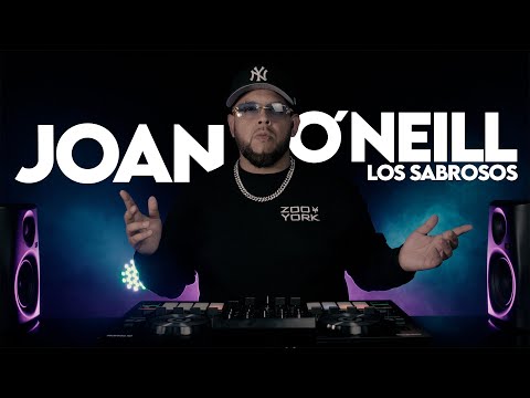 MIX JOAN & O´NEILL / LOS SABROSOS BY JUANODJ