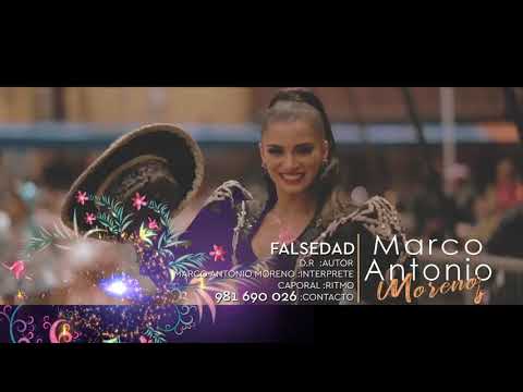 FALSEDAD | MARCO ANTONIO MORENO  (Caporal 2019)