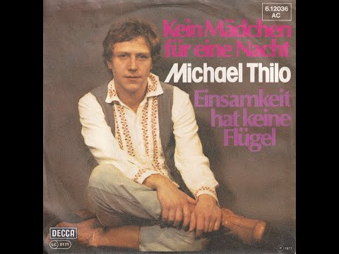 Michael Thilo - Einsamkeit hat keine Flügel (1977) HD