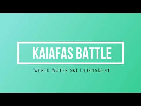 KAIAFAS BATTLE WORLD WATER SKI TOURNAMENT 2022