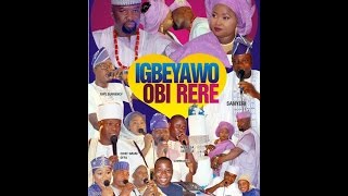 IGBEYAWO OBI RERE- Latest Yoruba Video Wedding Cer