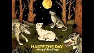 Haste the Day - Wake Up the Sun (legendado)