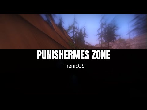 ThenicOS - Punishermes Zone