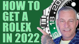 How to get a Rolex from an AD in 2022