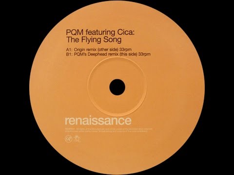 PQM featuring Cica ‎– The Flying Song (Origin Remix)