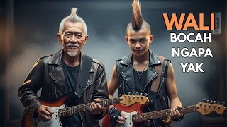 Download lagu Bocah Ngapa Yak - Wali | Rock Cover Enerjik & Fun mp3