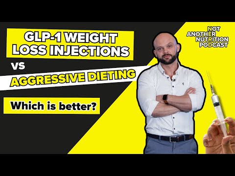 GLP-1 Weight-Loss Drugs vs Aggressive Dieting: Which is better? (Ep.120)