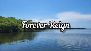 Forever Reign - Hillsong Worship (lyric video)
