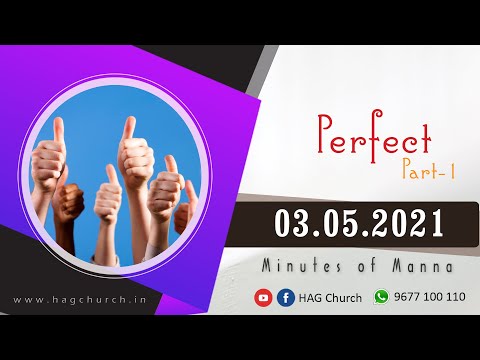 03.05.2021 | Perfect | Part -1 | Minutes of Manna