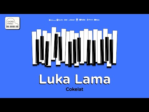 Chord Piano Cokelat - Luka Lama