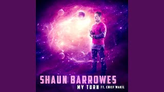 My Turn (feat. Chief WaKil)