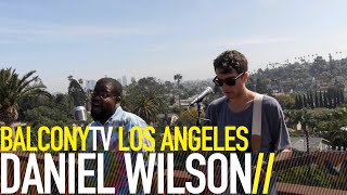 DANIEL WILSON - PROOFREAD (BalconyTV)