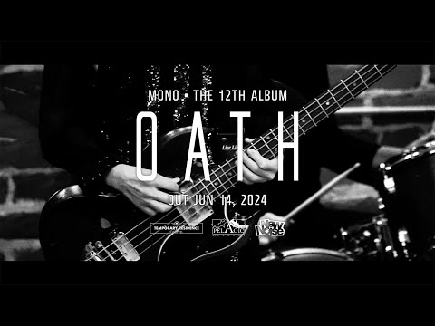 MONO 12th Album "OATH" (Official Teaser)