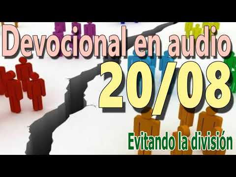 Devocional en audio 20/08 - Evitando la división (Richard Baxter)