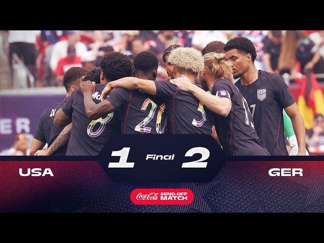 Send-Off Match in Chicago HIGHLIGHTS | USMNT 1-Germany 2 | International Friendly