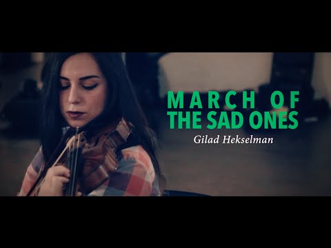 MARCH OF THE SAD ONES | Petros Klampanis group