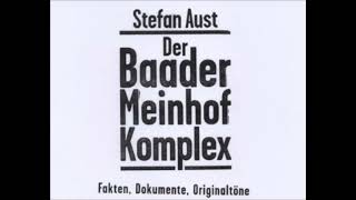 Hörbuch | Der Baader-Meinhof-Komplex von Stefan Aust Teil 1