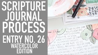 Scripture Journal Entry No. 26 Watercolor Edition + Special Request!