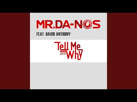 Tell Me Why 2k15 (Schuhmacher Remix Dub Edit)