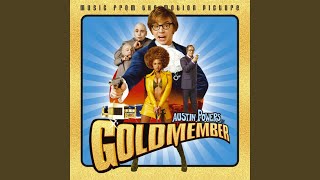 Daddy Wasn&#39;t There (From The Motion Picture: Austin Powers In Goldmember)