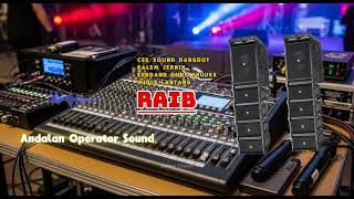 Download lagu Cek sound -  RAIB - Andalan Semua Operator Sound mp3