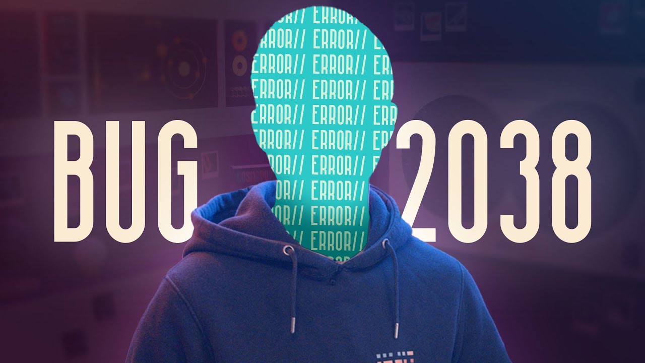 Le bug de l'an 2000 (et celui de 2038)