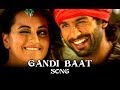 Gandi Baat Lyrics - R... Rajkumar