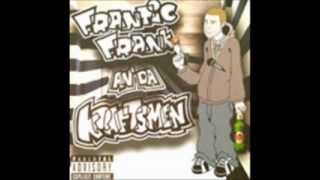 Frantic Frank An' Da Kraftsmen - Bonus Track