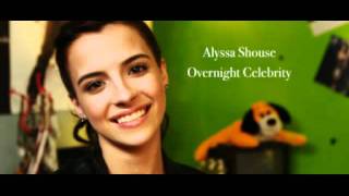 Alyssa Shouse - Overnight Celebrity