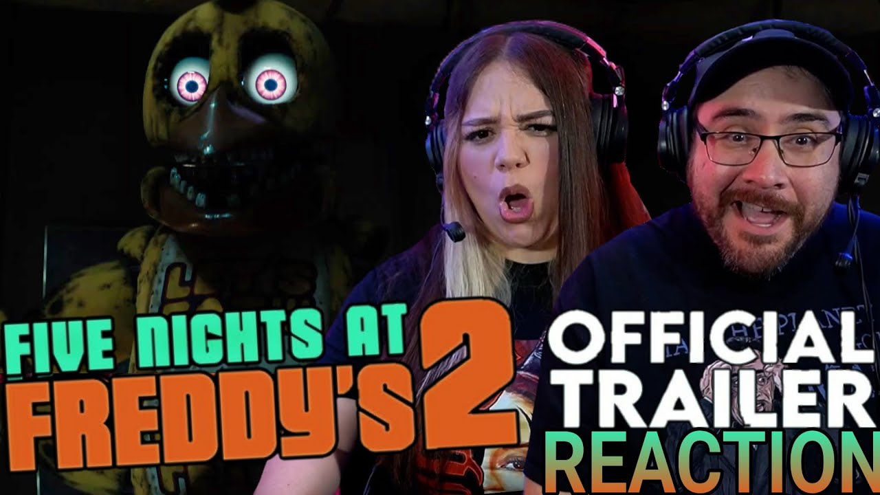 Five Nights at Freddy's 2 OFFICIAL TRAILER Reaction | FNAF 2