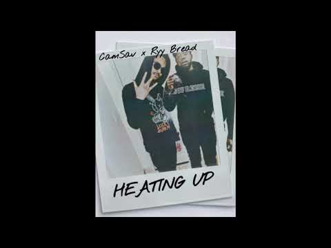 CamSav feat Ryy Bread - Heating up (Official Audio)