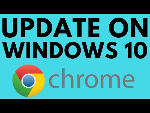 How to Update Google Chrome on Windows 10 - 2021