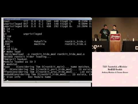 DEF CON 16 Hacking Conference Presentation By Martinez - Bowen - Toasterkit Modular NetBSD Rootkit - Video and Slides