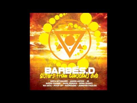 Barbés.D - Dub Of Me feat. Janiss Anton