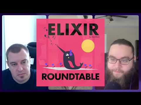 Elixir RoundTable #19 - Keeping Yourself Energized in Engineering with Mike & Brooklin