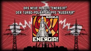 RUSSKAJA - Energia! Trailer | Napalm Records