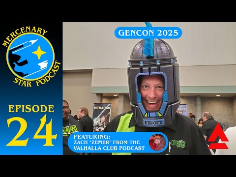 Mercenary Star Podcast - Ep 24 - Best (& Worst) of GenCon 2025!