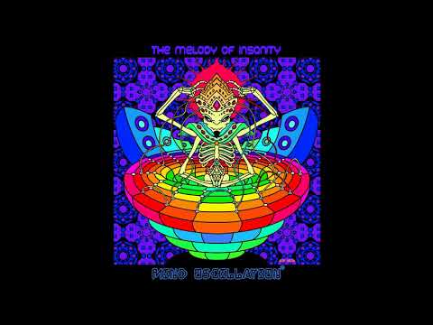 Mind Oscillation - The Melody of Insanity