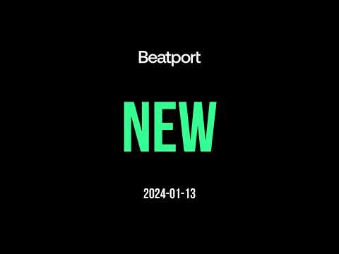 Beatport Best New Tracks 2024-01-13
