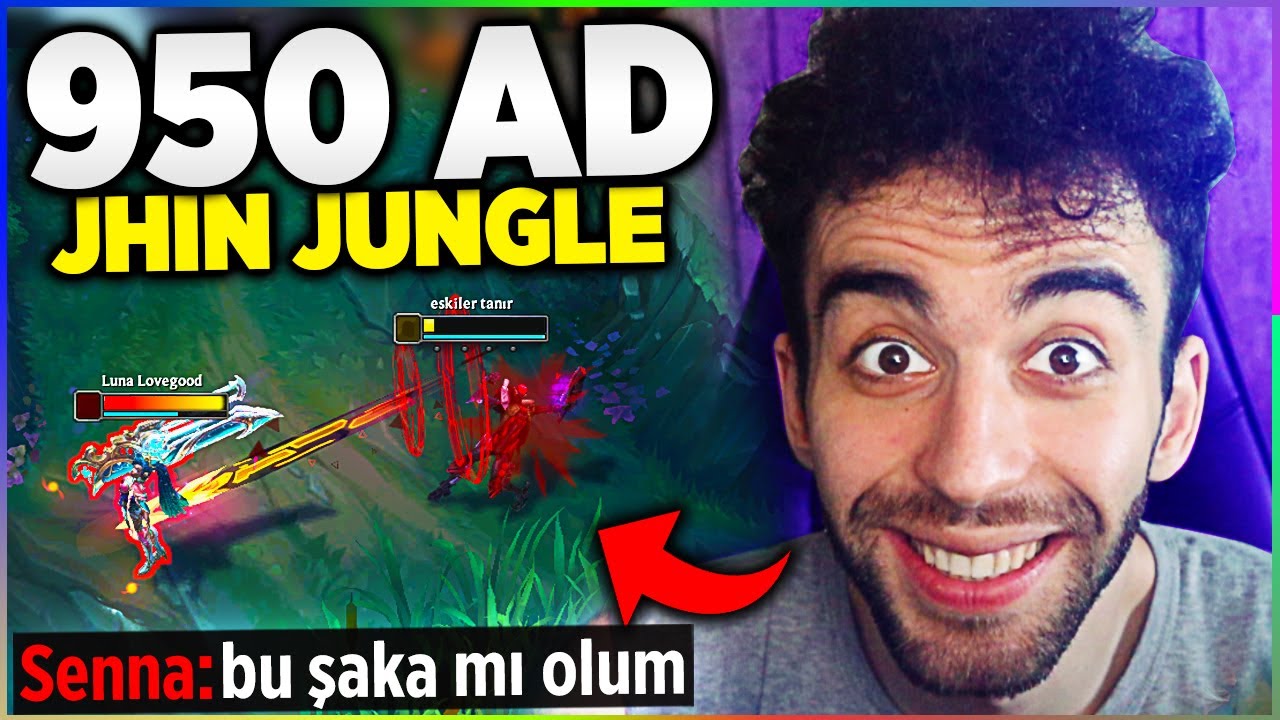 950 AD JHIN JUNGLE YAPTIM İNANILMAZ GÜÇLÜ!!