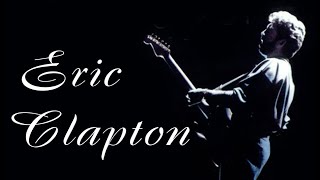ERIC CLAPTON - Early In The Morning - 1994