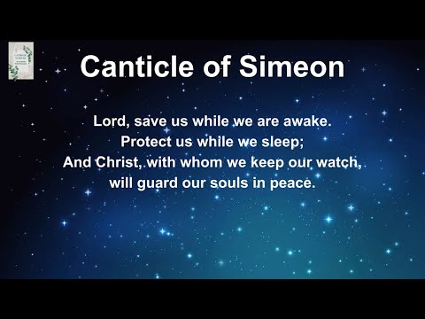 Canticle of Simeon (with Lyrics)