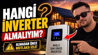 İnverter (İnvertör) Alırken Nelere dikkat Etmeliyiz (İnverter çeşitleri)Akıllı T