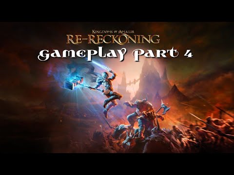 Kingdoms of Amalur Re-Reckoning Gameplay Part 4 - Old Friends, New Foes
