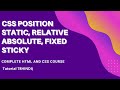 CSS Positions  | Static, Relative, Absolute, Fixed, Sticky, Z-index