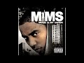 Mims - They Don't Wanna Play