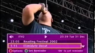 Raging Speedhorn @ Reading 2002 - The Hate Song / Thumper / Hit Me Baby One More Time