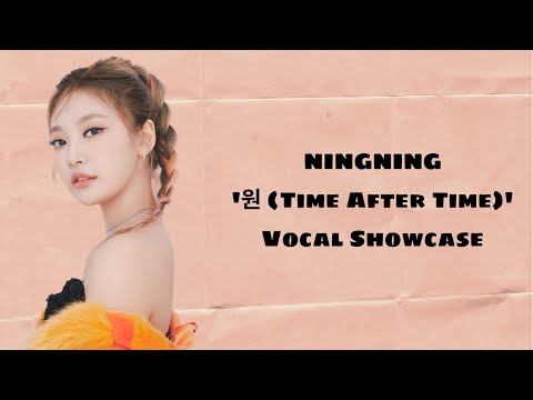 aespa NINGNING '원 (Time After Time)'  Vocal Showcase