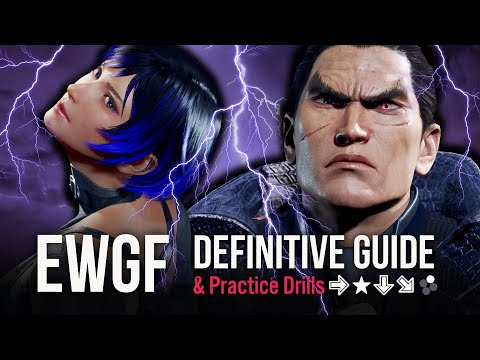 EWGF Definitive Guide & Practice Drills | TEKKEN 8